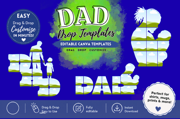 Dad Editable Drop Templates: Instant Custom Graphics